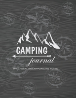 Camping Journal: RV Checklist/Campground Notes 1692295667 Book Cover