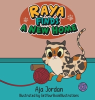 Raya Finds a New Home 108790207X Book Cover