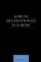 Korean Multinationals in Europe 1138974102 Book Cover