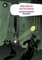 Mas alla de las tres dunas (Grandes Lectores) 8483430231 Book Cover