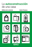 La autoconstrucción de una casa: Edilicia de la vivienda 6077134902 Book Cover