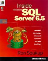 Inside Microsoft SQL Server 6.5 (Microsoft Programming Series) 1572313315 Book Cover