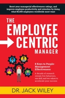 The Employee-Centric Manager 0578920379 Book Cover