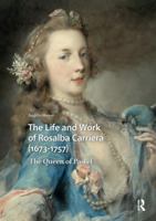 The Life and Work of Rosalba Carriera (1673-1757): The Queen of Pastel 1041188366 Book Cover