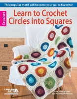 Learn to Crochet Circles into Squares 1464709386 Book Cover