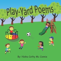 Play-Yard Poems B091F8JYC9 Book Cover