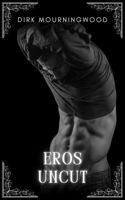 Eros Uncut B0GL3DRSPD Book Cover