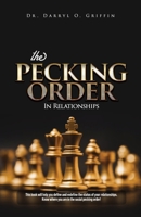 The Pecking Order in Relationships 1734658142 Book Cover
