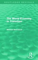 The World Economy in Transition (Routledge Revivals) 041568529X Book Cover