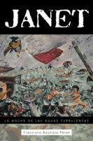 Janet: La Noche de Las Aguas Turbulentas 1463351054 Book Cover