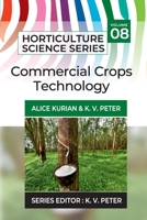 Commercial Crops Technology: Horticulture Science Series: 09 8189422529 Book Cover