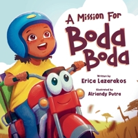 A Mission for Boda Boda 1069310204 Book Cover