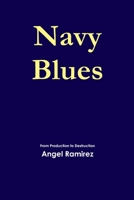 Navy Blues 1304599906 Book Cover