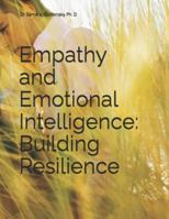 Empathy and Emotional Intelligence: Building Resilience B0G4LCK5TR Book Cover