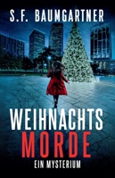 Weihnachts Morde B0G3HVLL4H Book Cover