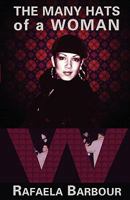 The Many Hats of a Woman 0981688322 Book Cover