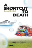 A Shortcut to Death B0GNNMDZTK Book Cover