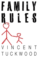 Family Rules - A Novel 1468081713 Book Cover