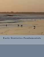 Early Statistics Fundamentals 1974008207 Book Cover