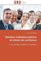 Relation individu/système et climat de confiance 384179842X Book Cover