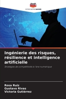 Ingénierie des risques, résilience et intelligence artificielle (French Edition) 6209480608 Book Cover