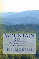 Mountain Blue 1792307160 Book Cover