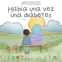 Había una vez una diabetes 1647894077 Book Cover