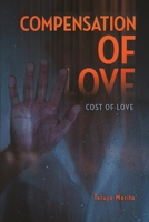 Compensation of Love: Cost of Love B0FFMQY2K4 Book Cover