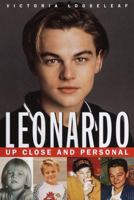 Leonardo: Up Close and Personal 0345432223 Book Cover