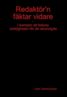 Redaktor'n Faktar Vidare 1329373995 Book Cover