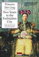 Two Years in the Forbidden City 1517399211 Book Cover