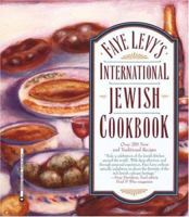 Faye Levy's International Jewish Cookbook: Over 250 new and traditional recipes for holidays and every day 044651568X Book Cover