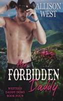 Her Forbidden Daddy 1645638081 Book Cover