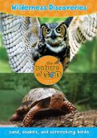 Wilderness Discoveries, Volume 1: Sand, Snakes, and Screeching Birds B0079ULHRO Book Cover