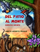 Del patio al monte 1387809911 Book Cover