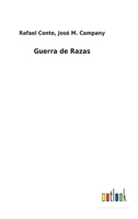 Guerra de Razas 3752497408 Book Cover
