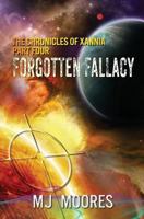 Forgotten Fallacy 1988044103 Book Cover