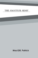 The Amateur Army 1979644403 Book Cover