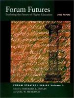 Futures Forum 2000: Forum Strategy Series (The Jossey-Bass Higher and Adult Education Series Vol. 3) 0787957321 Book Cover
