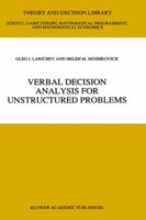 Verbal Decision Analysis for Unstructured Problems 0792345789 Book Cover