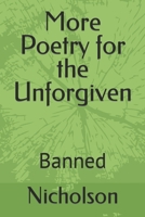 More Poetry for the Unforgiven: Banned B0BJCCYNF5 Book Cover