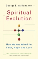 Spiritual Evolution: A Scientific Defense of Faith 0767926587 Book Cover