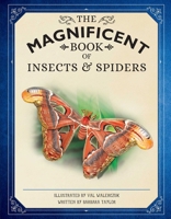 The Magnificent Book of Insects and Spiders: 1681887738 Book Cover