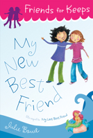 My New Best Friend 0152064982 Book Cover
