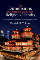 The Dimensions that Establish and Sustain Religious Identity 1532618123 Book Cover