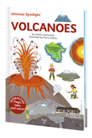 Ultimate Spotlight: Volcanoes B091Z9JZQY Book Cover