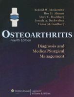 Osteoarthritis: Diagnosis and Medical/Surgical Management 0781767075 Book Cover