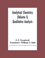 Analytical Chemistry (Volume I) Qualitative Analysis 9354306551 Book Cover