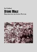 Stone Male: Requiem For The Living Picture 0962761257 Book Cover