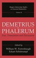 Rutgers University Studies in Classical Humanities  (Demetrius of Phalerum: Text, Translation, and Discussion) 0765800179 Book Cover